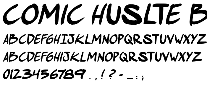 comic huslte Bold Italic font